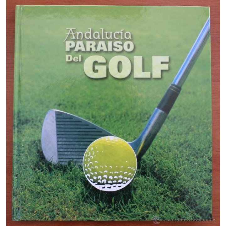 Andalucía Paraíso De Golf